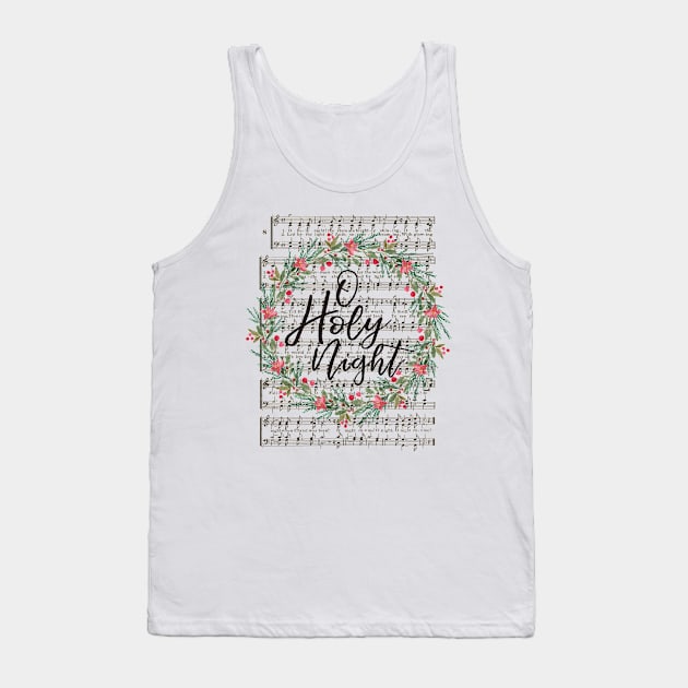 O Holy Night, Christmas Hymn Art Tank Top by DownThePath